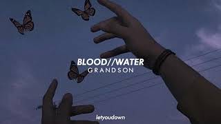 Grandson bloodwater slowed reverb [upl. by Yramliw]