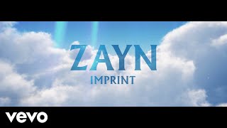 ZAYN  Imprint Audio [upl. by Harrak707]