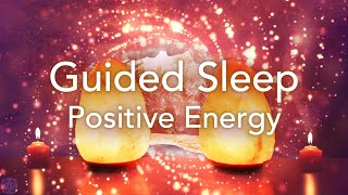 Guided Sleep Meditation for Positive Energy Relaxation Deep Sleep Stress Release Meditation [upl. by Alexei]