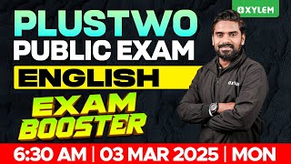 Plus Two Public Exam English  Exam Booster  Xylem Plus Two [upl. by Nollahs136]