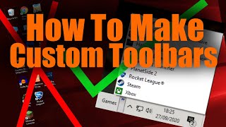 How to Create a Custom Toolbar in Windows 10 [upl. by Rybma]