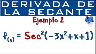 Derivada de la Secante  Ejemplo 2 [upl. by Kjersti]