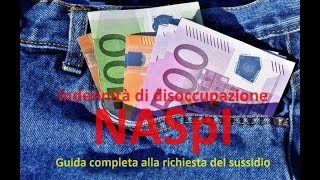 NASpI Guida completa alla disoccupazione INPS [upl. by Naejeillib]