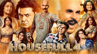 Housefull 4 Full Movie  Akshay Kumar Bobby Deol Riteish Deshmukh Kriti Sanon  HD Facts amp Review [upl. by Kristy125]