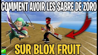 TUTO  COMMENT AVOIR LES ÉPÉES DE ZORO SUR BLOX FRUIT [upl. by Radec]