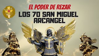 70 SAN MIGUEL ARCANGEL 70 veces la oración a San Miguel QUIEN COMO DIOS [upl. by Leighland]