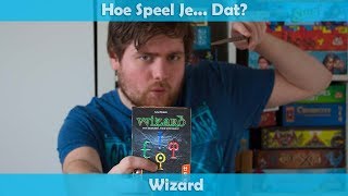 Hoe speel je Wizard [upl. by Ivz]