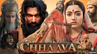 Chhaava Full Movie Hindi  Vicky Kaushal  Rashmika Mandanna  Akshaye Khanna  HD Facts and Review [upl. by Handbook]