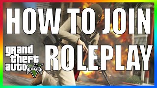 How to Join and Play GTA 5 Roleplay QUICK START GUIDE Installations Common Rules and more [upl. by Manella]