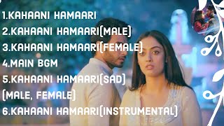 Yeh Jadu Hai Jinn Ka  All music and songs including kahaani hamaari [upl. by Haggi]