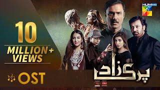 Parizaad  Full OST  Syed Asrar Shah  HUM TV  Drama [upl. by Benedicta910]