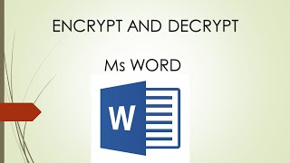 How to Encrypt and Decrypt documents in Microsoft word [upl. by Ffej]