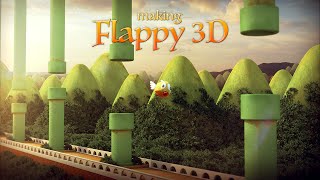 Flappy 3D  Reimagining Flappy Bird [upl. by Hnil]