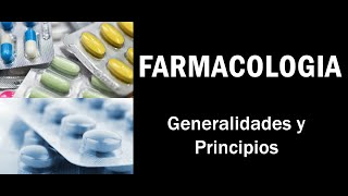 Farmacología Generalidades y Principios Definiciones [upl. by Ahsurej]