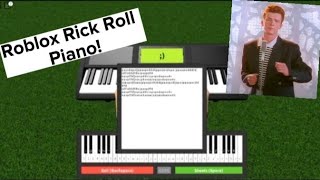 Roblox Rick Roll Piano Sheets In Description [upl. by Lon53]