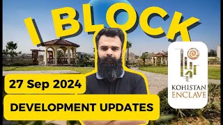 Kohistan Enclave I Block Latest Update [upl. by Garv917]