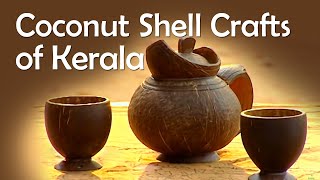 Coconut Shell Crafts  Kerala Handicrafts  Ecofriendly Crafts  Kerala Tourism [upl. by Adnalohs]