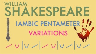 Iambic Pentameter Explained Part 2 Variations [upl. by Herson]