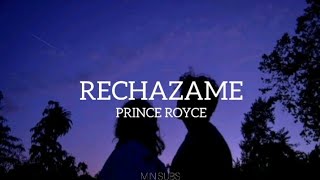 Rechazame  Prince Royce letra [upl. by Aznerol808]