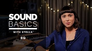 EQ Explained – Sound Basics with Stella Episode 2 [upl. by Hselin]