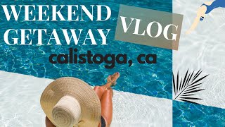 Travel Vlog  Weekend Getaway for Mothers Day  Calistoga Hot Springs Spa Hidden Gem in CA Elina Y [upl. by Lubbi]