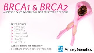 BRCA1 amp BRCA2 Genetic Testing Panel Overview  Ambry Genetics [upl. by Dinsdale]