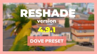 Sims 4 ReShade Installing v491  Dove 20 Preset [upl. by Dde]