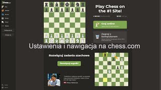 Chesscom ustawienia i nawigacja po programie do gry w szachy [upl. by Kyne]