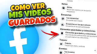 👉 Como VER los VIDEOS GUARDADOS en FACEBOOK en CELULAR y PC ✅ [upl. by Yelena]