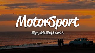 Migos  MotorSport Lyrics ft Cardi B Nicki Minaj [upl. by Lebasiram621]