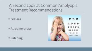 Advances in Amblyopia Treatment [upl. by Haymo]