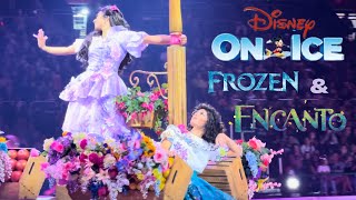 Disney On Ice  FROZEN amp ENCANTO  2022 [upl. by Kruter386]