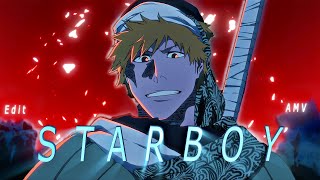 Ichigo  Starboy EditAMV Episode 21  4K [upl. by Hsirehc]