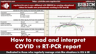 How to read amp interpret COVID 19 RT PCR reportresults – for health care professional regularcrisis [upl. by Dwaine]