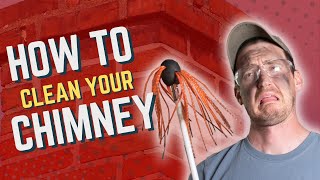 How to Clean Your Chimney amp Why You Should  A DIY Guide [upl. by Ahsenad366]