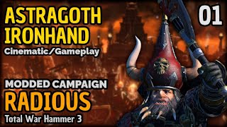 The High Priest  Radious ModTotal War Warhammer 3 Astragoth 1 [upl. by Lontson]