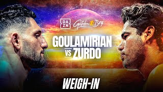 ARSEN GOULAMIRIAN VS GILBERTO quotZURDOquot RAMIREZ WEIGH IN LIVESTREAM [upl. by Novelia]