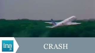 Crash Airbus A320 à Habsheim  Archive INA [upl. by Siger]