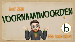 Wat zijn voornaamwoorden Een korte inleiding  Begrepenbe  woordleer 9 [upl. by Diarmit973]