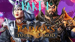 Total war Warhammer 3 Radious Mod Grand Cathay PART 1 [upl. by Raines]