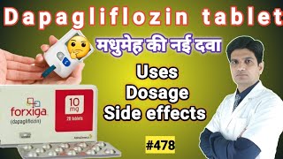 Dapagliflozin tablets 10 mg  Dapagliflozin tablets 5 mg  forxiga 10 mg in hindi [upl. by Allehcram820]