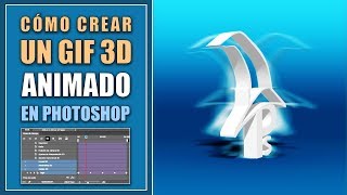 Cómo crear un GIF animado 3D en Photoshop [upl. by Kalin289]