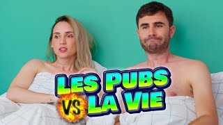 LES PUBS vs LA VIE 5 [upl. by Born649]