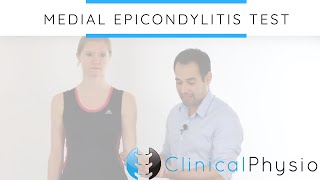 Medial Epicondylitis Test  Clinical Physio [upl. by Aracaj905]