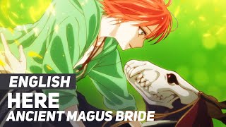 Ancient Magus Bride  quotHerequot FULL Opening JUNNA  ENGLISH ver  AmaLee [upl. by Galvin]