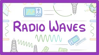 GCSE Physics  Radio Waves 65 [upl. by Wylen]