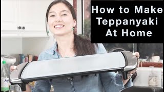 How to Cook Teppanyaki at Home [upl. by Aznarepse]