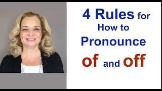 4 Rules for How to Pronounce quotOFquot and quotOFFquot [upl. by Noami]