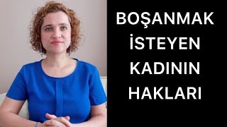 BOŞANMAK İSTEYEN KADININ HAKLARI NELERDİR  Av Aysel Aba Kesici [upl. by Kauslick445]