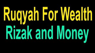 ruqyah for wealth rizak rizq money marriage business nazar  koran DhikrofAllah quran [upl. by Names899]